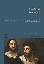 Menecmi. Testo latino a fronte