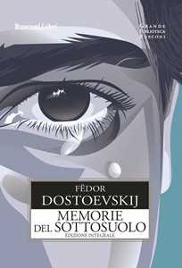 Memorie del sottosuolo. Ediz. integrale