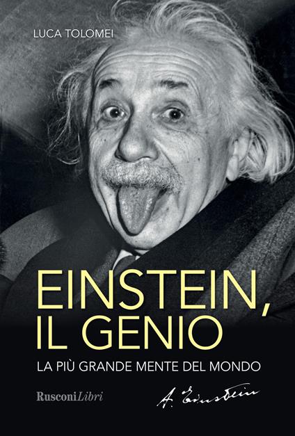 Einstein. Il genio - Luca Tolomei - copertina