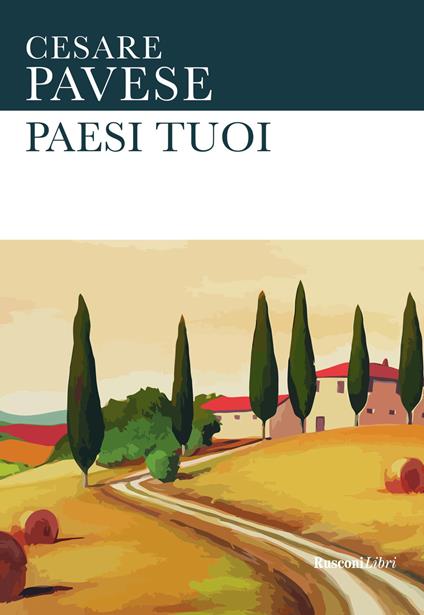 Paesi tuoi - Cesare Pavese - copertina