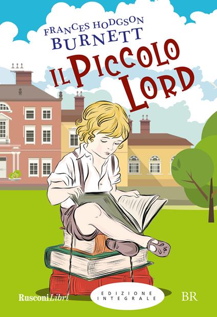 Il piccolo Lord - Frances H. Burnett - copertina