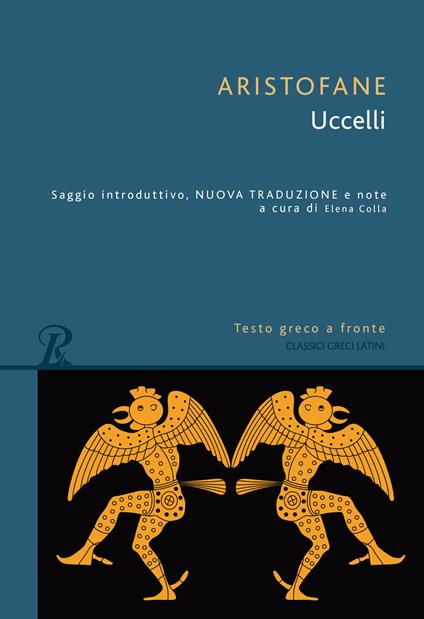 Uccelli. Testi greco a fronte - Aristofane - copertina