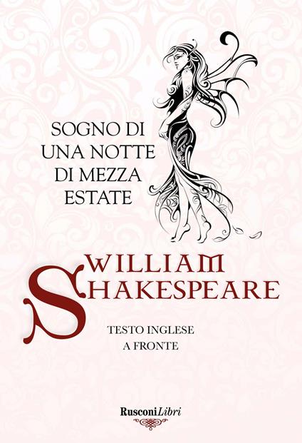 Sogno di una notte di mezza estate. Testo inglese a fronte - William Shakespeare - copertina