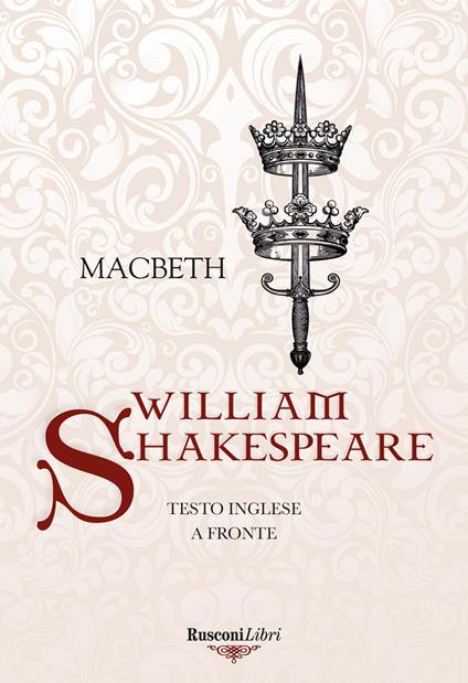 Macbeth. Testo inglese a fronte - William Shakespeare - copertina