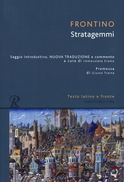 Stratagemmi. Testo latino a fronte - Sesto G. Frontino - copertina
