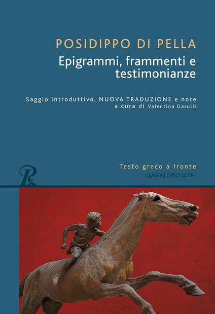 Epigrammi, frammenti e testimonianze. Testo greco a fronte - Posidippo - copertina