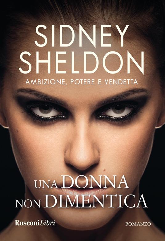 Una donna non dimentica - Sidney Sheldon - copertina