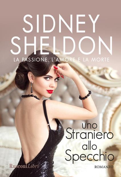 Uno straniero allo specchio - Sidney Sheldon - copertina