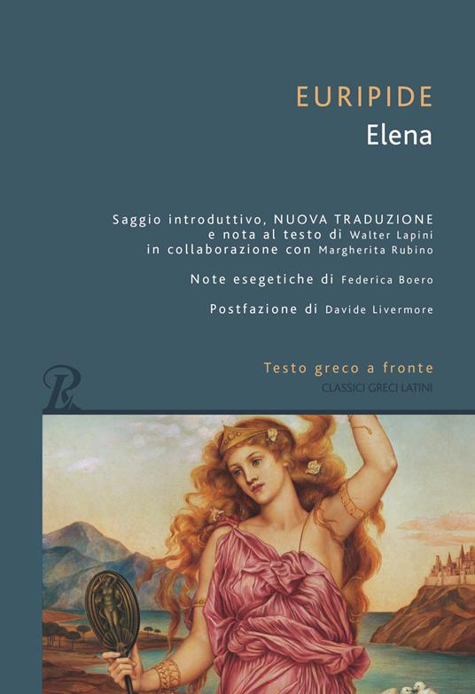 Elena. Testo greco a fronte - Euripide - copertina