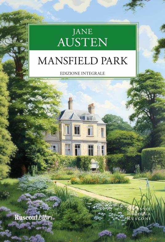 Mansfield Park. Ediz. integrale - Jane Austen - copertina