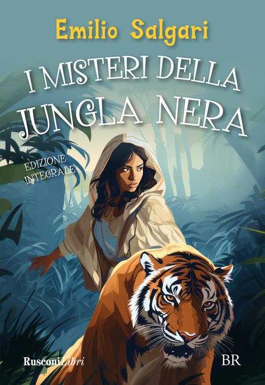I misteri della giungla nera. Ediz. integrale - Emilio Salgari - copertina