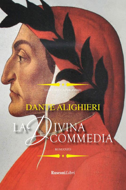 La Divina Commedia. Ediz. integrale - Dante Alighieri - copertina