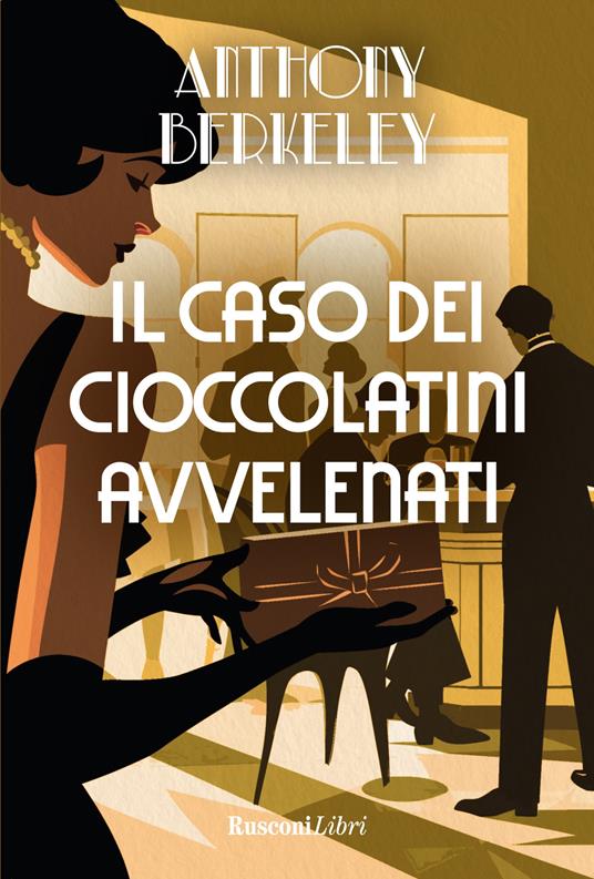 Il caso dei cioccolatini avvelenati - Anthony Berkeley - copertina