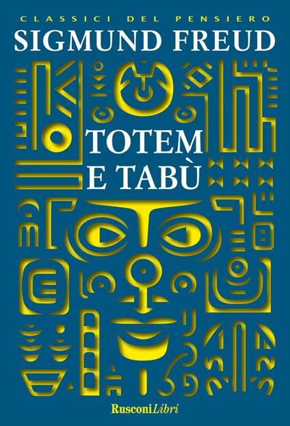 Totem e tabù. Ediz. integrale - Sigmund Freud - copertina