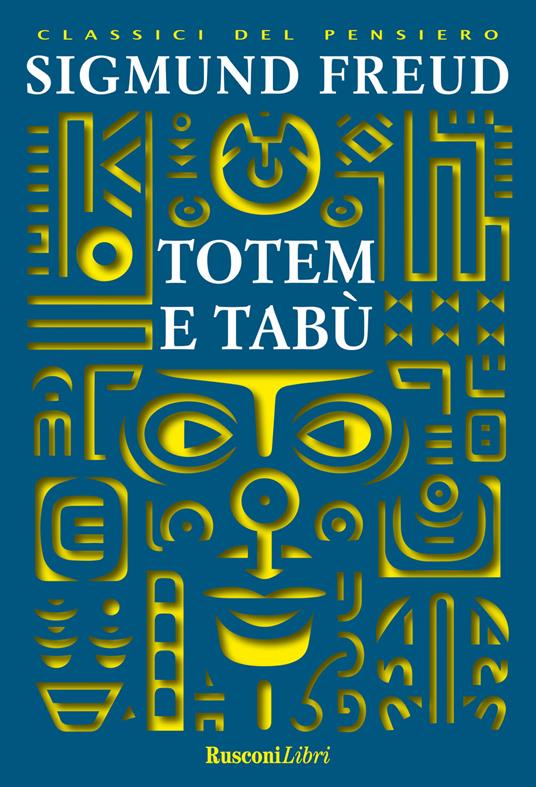Totem e tabù. Ediz. integrale - Sigmund Freud - copertina