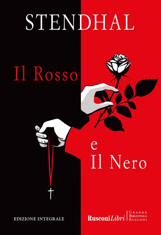 Il rosso e il nero. Ediz. integrale - Stendhal - copertina
