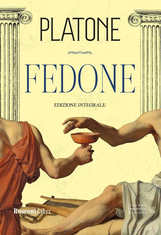Fedone. Ediz. integrale - Platone - copertina
