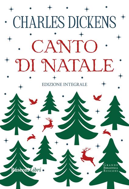 Canto di Natale. Ediz. integrale - Charles Dickens - copertina