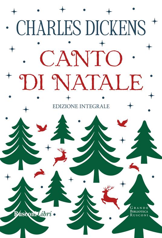 Canto di Natale. Ediz. integrale - Charles Dickens - copertina