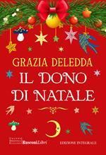Il dono di Natale. Ediz. integrale
