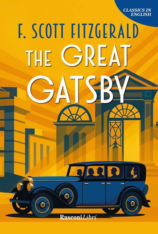 The great Gatsby. Ediz. integrale - Francis Scott Fitzgerald - copertina