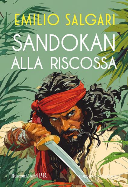 Sandokan alla riscossa. Ediz. integrale - Emilio Salgari - copertina