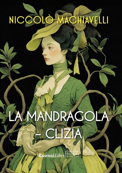 La mandragola-Clizia - Niccolò Machiavelli - ebook
