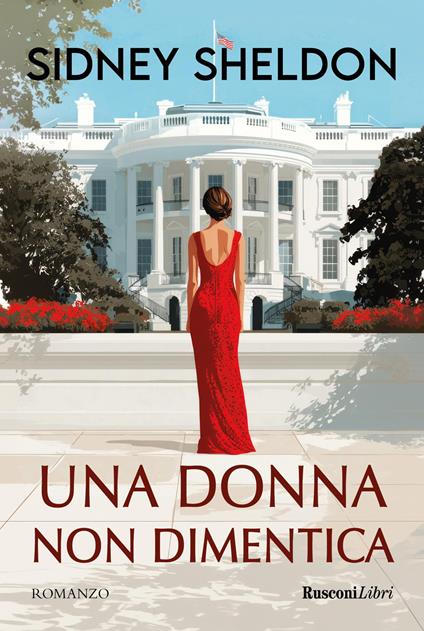 Una donna non dimentica. Nuova ediz. - Sidney Sheldon - copertina