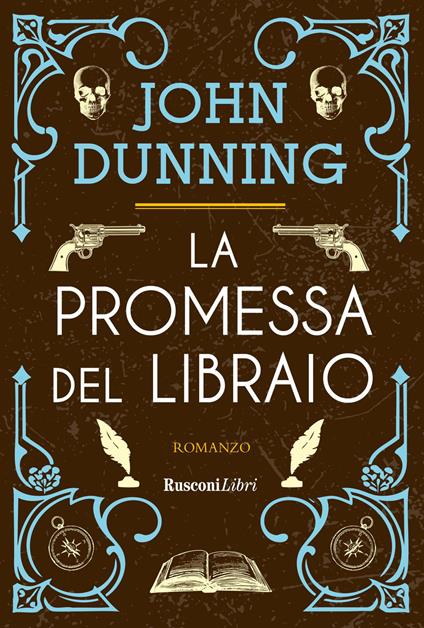 La promessa del libraio. Nuova ediz. - John Dunning - copertina