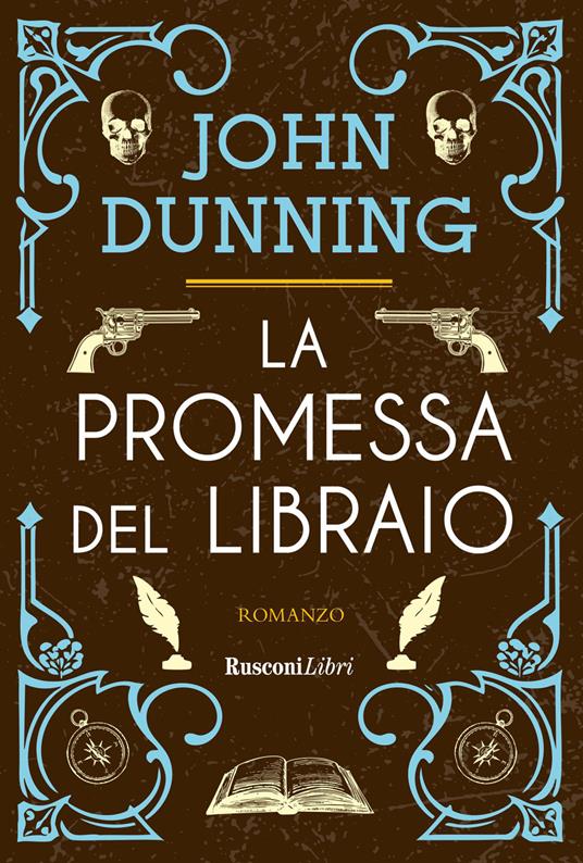 La promessa del libraio. Nuova ediz. - John Dunning - copertina