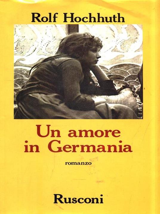 Un amore in Germania - Rolf Hocchut - copertina