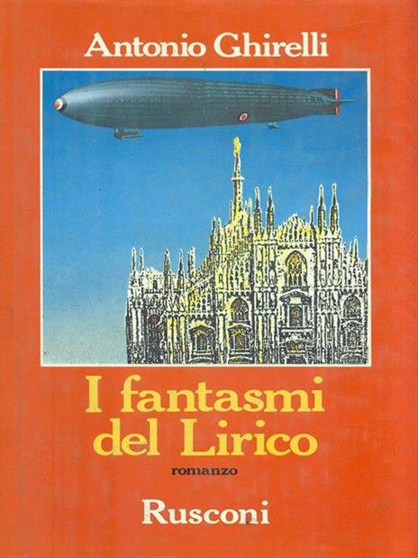 I fantasmi del Lirico - Antonio Ghirelli - copertina