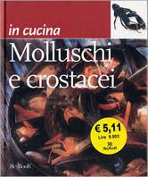 Molluschi e crostacei - Giuliana Lomazzi - copertina