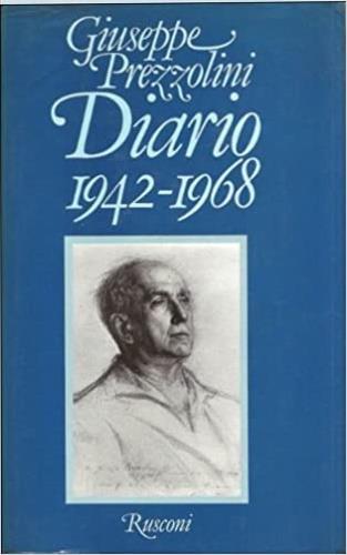 Diario (1942-1968) - Giuseppe Prezzolini - copertina