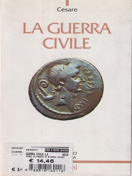 La guerra civile - Gaio Giulio Cesare - 3