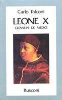 Leone X. Giovanni de' Medici - Carlo Falconi - copertina