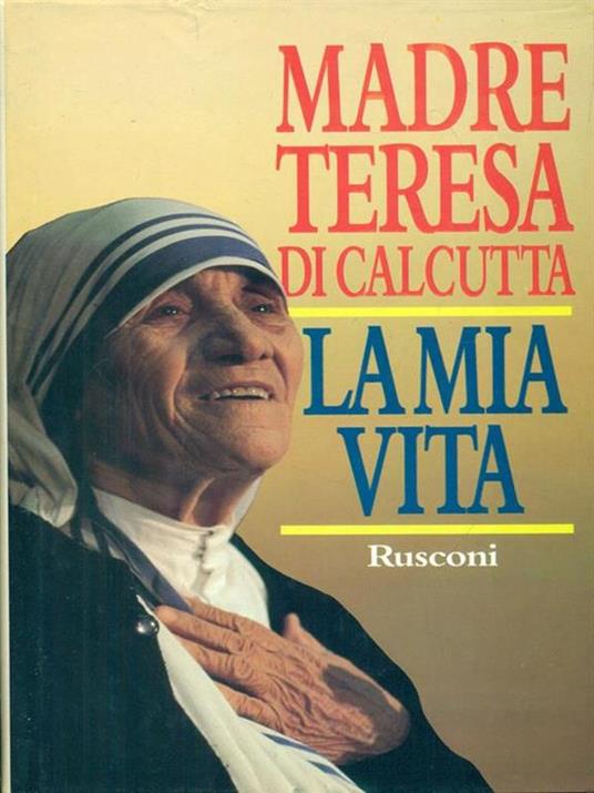 La vita di madre Teresa di Calcutta - copertina