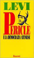Pericle e la democrazia ateniense - Mario A. Levi - copertina