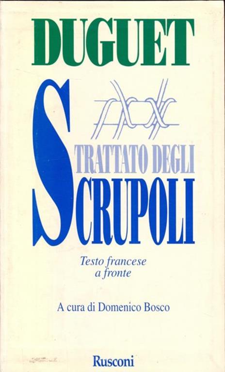 Trattato degli scrupoli - Jean-Joseph Duguet - copertina