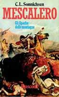 Mescalero. Gli apache della montagna - C. L. Sonnichsen - copertina