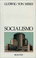 Socialismo. Analisi economica e sociologica - Ludwig von Mises - copertina