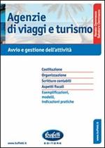  Agenzie di viaggi e turismo. Avvio e gestione dell'attività