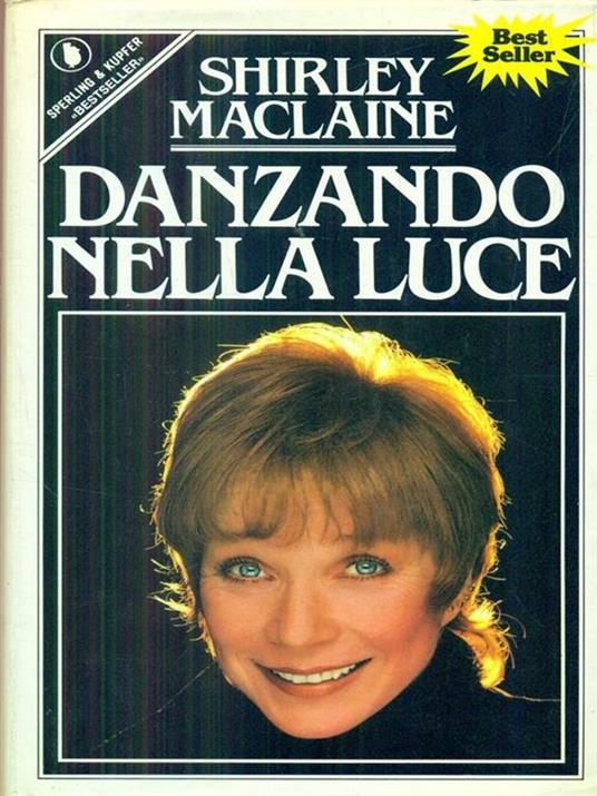 Danzando nella luce - Shirley McLaine - copertina