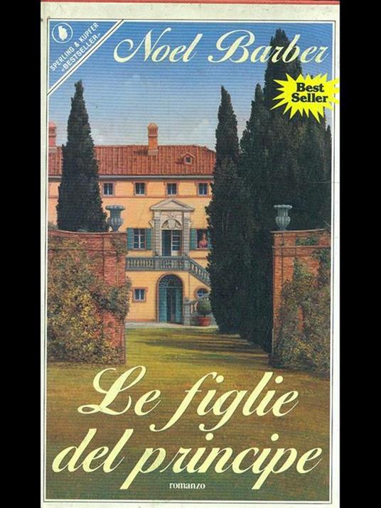 Le figlie del principe - Noël Barber - copertina