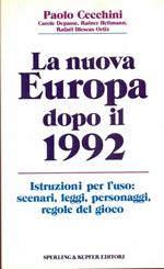 La nuova Europa dopo il 1992