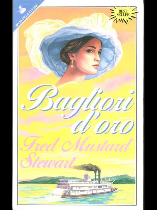 Bagliori d'oro - Fred M. Stewart - 3