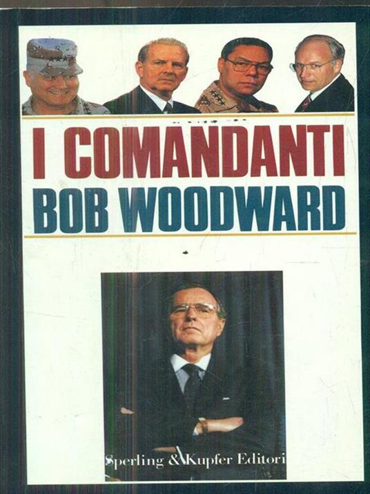 I comandanti - Bob Woodward - 3