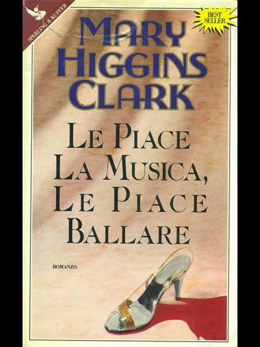 Le piace la musica, le piace ballare - Mary Higgins Clark - copertina