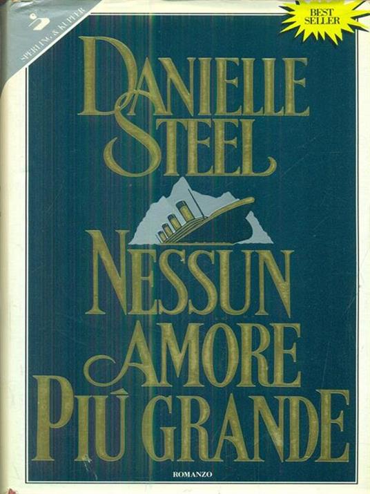Nessun amore più grande - Danielle Steel - 3