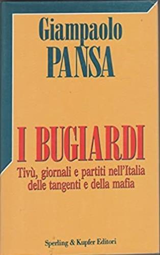 I bugiardi - Giampaolo Pansa - 4